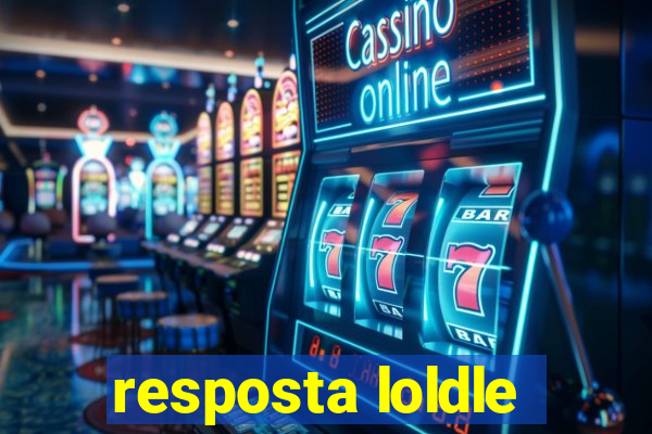 resposta loldle